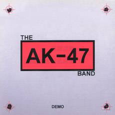 AK-47 (CHN) : The AK-47 Band AK-47 (CHN) : The AK-47 Band
